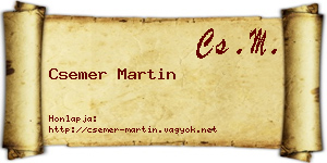 Csemer Martin névjegykártya